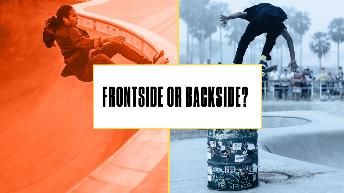 Either or Frontside or Backside
