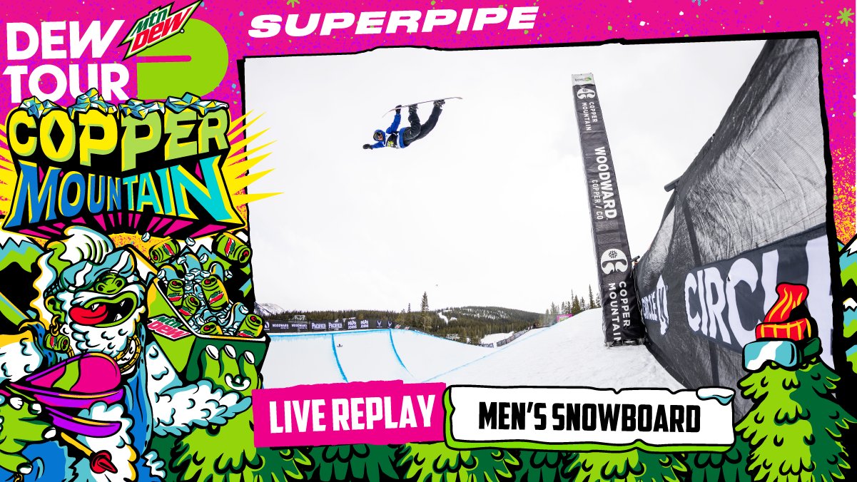 men's snowboard superpipe dew tour 2023